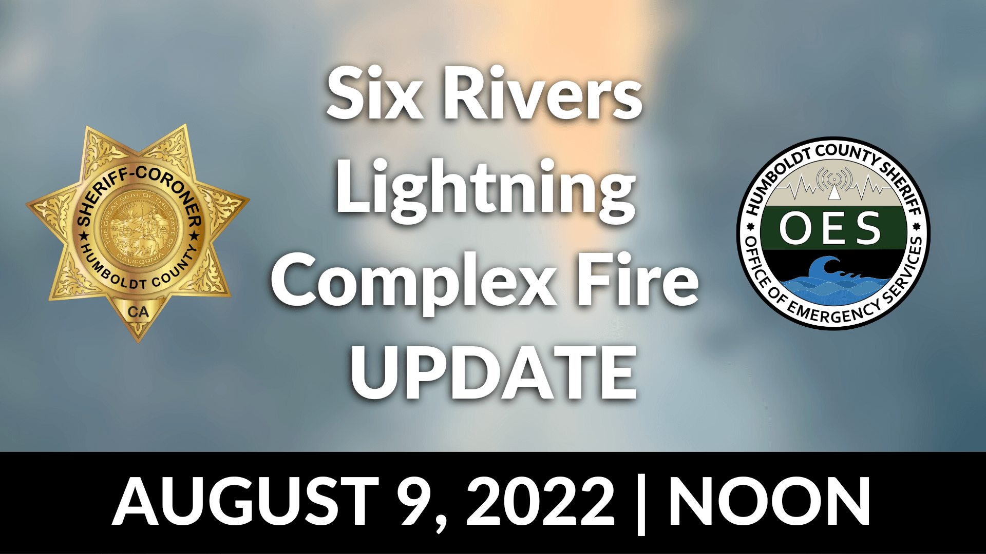 Six Rivers Lightning Complex Fire UPDATE (3)