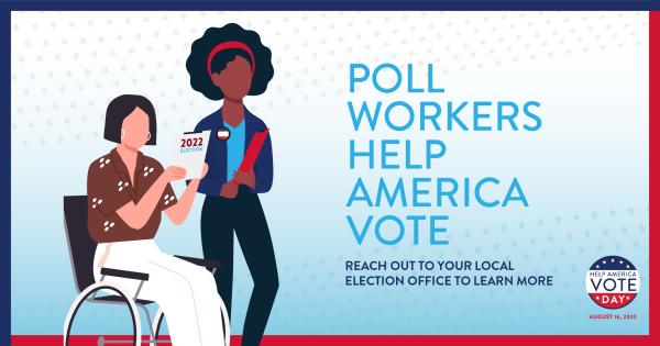 Poll Workers Help America Vote Graphic. Two poll workers doing outreach