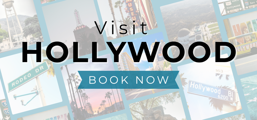 Visit Hollywood - Book now