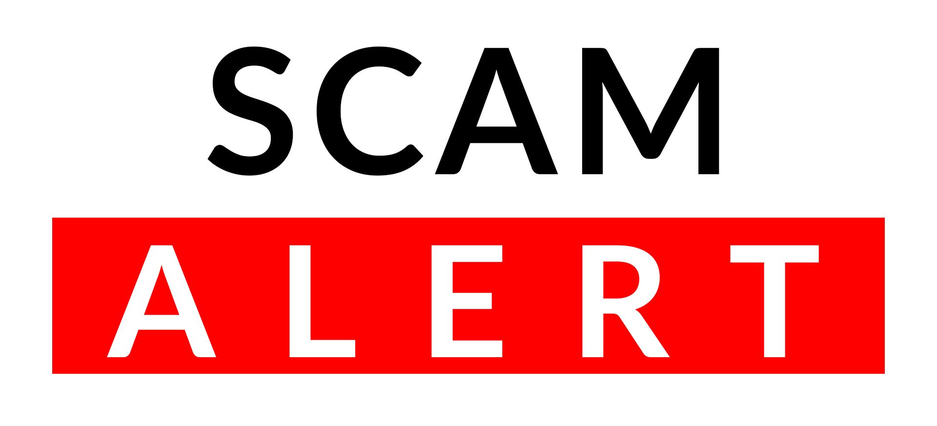 Graphic with red and white text: SCAM ALERT