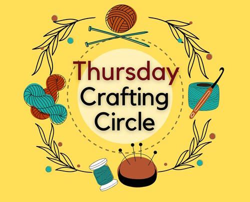 Yellow graphic with craft tools surrounding the text ‘Thursday Crafting Circle.’